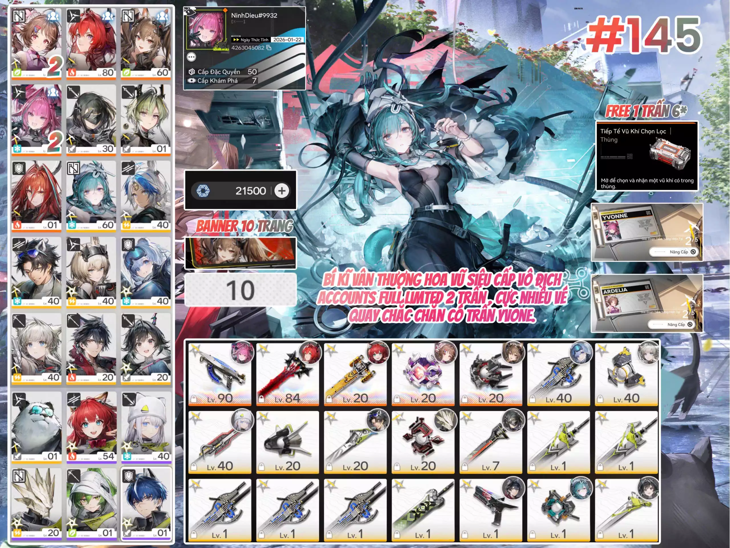 [ #145 SIÊU PHẨM XẠ KÍCH LOẠN TRẢM / SURE CÓ TRẤN YVONNE! ] YVONNE E2 + LAEVATAIN TRẤN + GILBERTA TRẤN + ARDELIA P2 TRẤN + LIFENG + EMBER -{ 21.500 TOKEN ROLL TRẤN + FREE 1 VK 6* THƯỜNG + BP THƯỜNG }- 10 TRANG BANNER LIMIT. CÒN NHIỀU QUEST / EVENT!